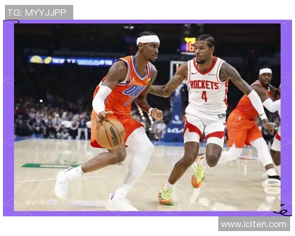 火箭与雷霆激战11月9日球迷期待精彩对决与精彩时刻 火箭与雷霆激战11月9日球迷期待精彩对决与精彩时刻