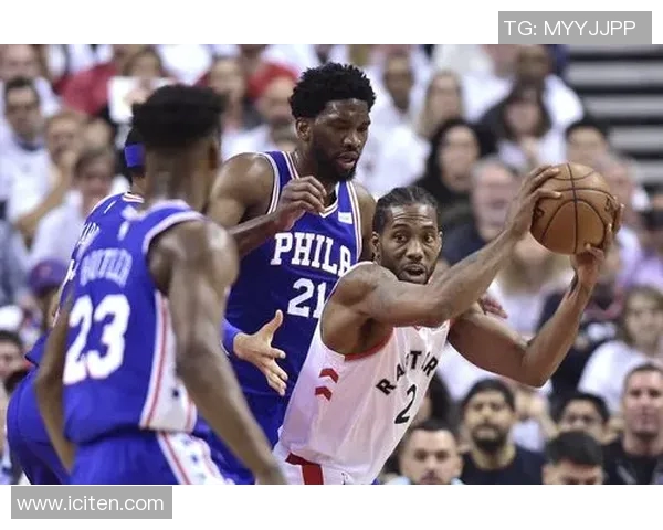 2019年NBA季后赛激战回顾猛龙与76人之间的经典对决与精彩瞬间