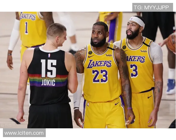 湖人对决掘金争夺西部冠军荣耀之战精彩回顾与分析 湖人对决掘金争夺西部冠军荣耀之战精彩回顾与分析